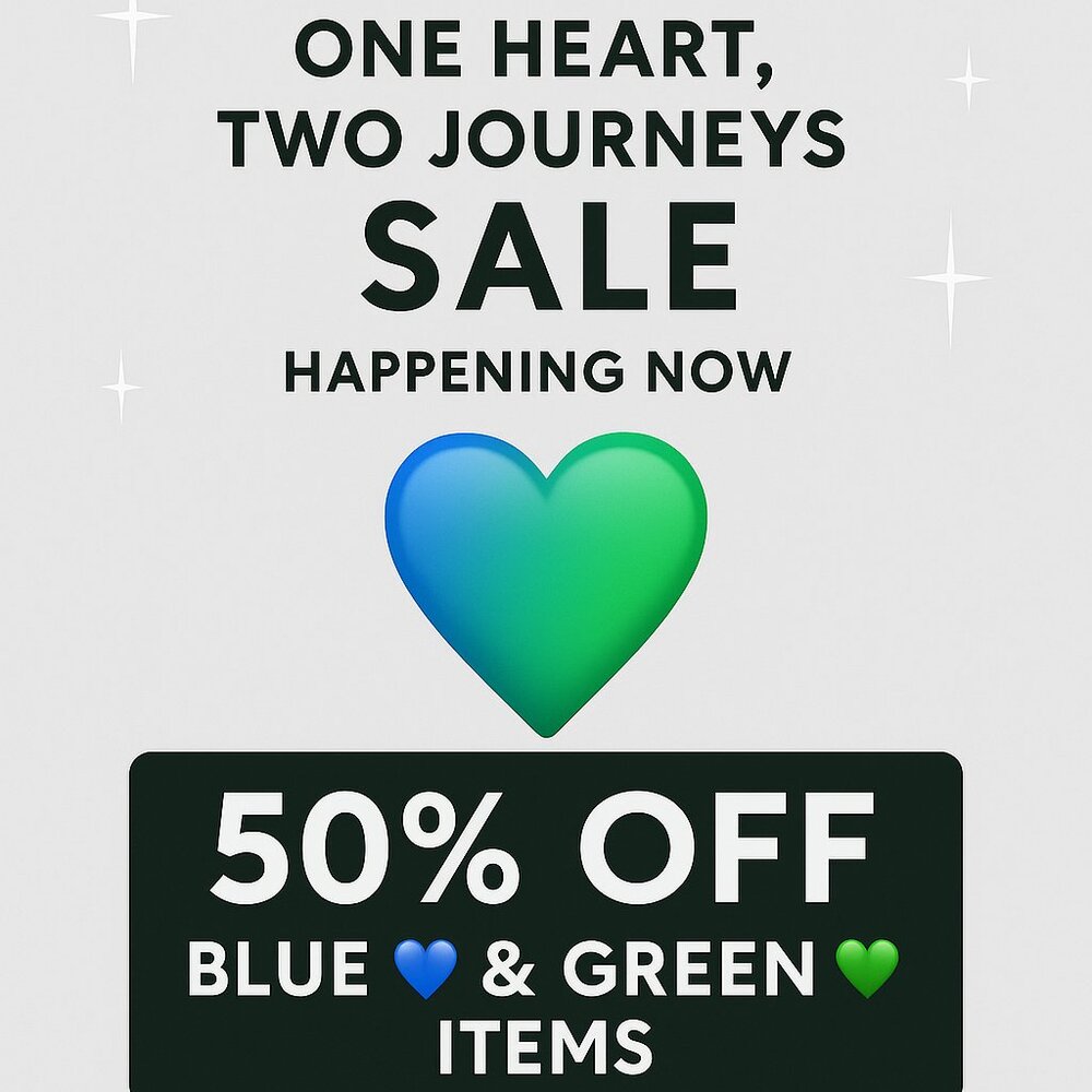 50% Off Blue 💙 & Green 💚 Sale | One Heart, Two Journeys